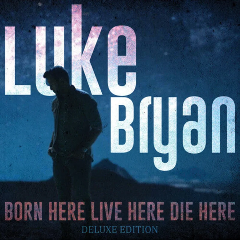 Luke Bryan Born Here Live Here Die Here (Blue 2-LP)