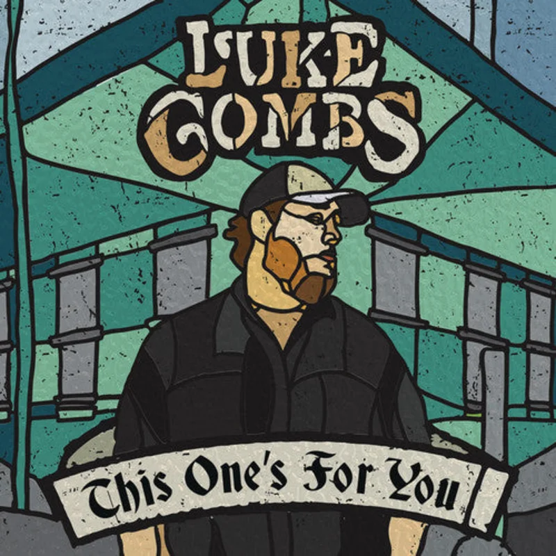 Luke Combs This Ones For You