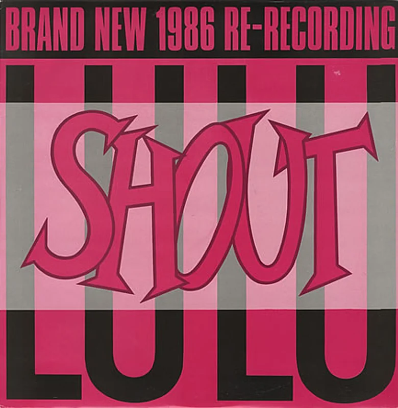 Lulu Shout - '86 Re-Recording UK 12" vinyl