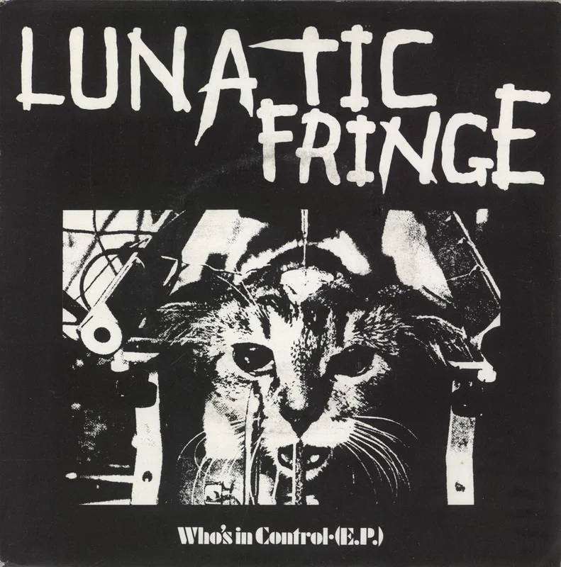 Lunatic Fringe Whos In Control (E.P.) UK 7" vinyl
