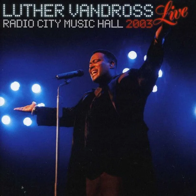Luther Vandross - Live Radio City Music Hall 2003 [CD]