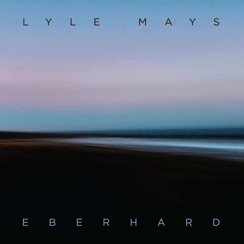 Lyle Mays - Eberhard [LP]