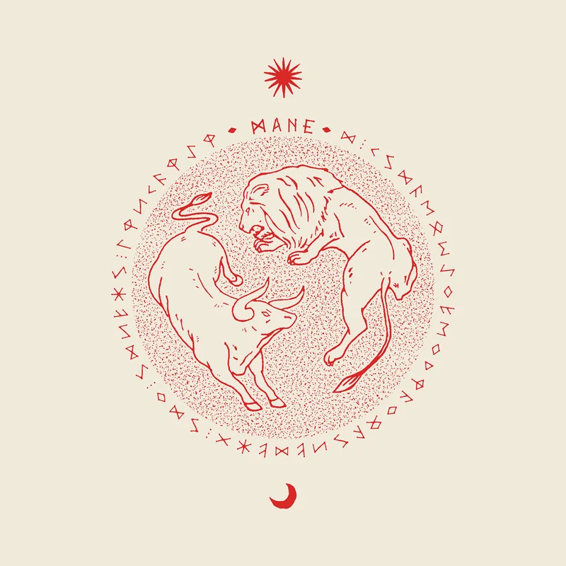M A N E - Leo // Lib // Bull