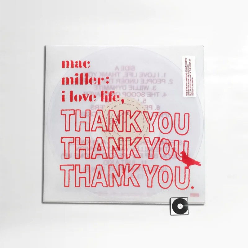 Mac Miller - "I Love Life, Thank You"