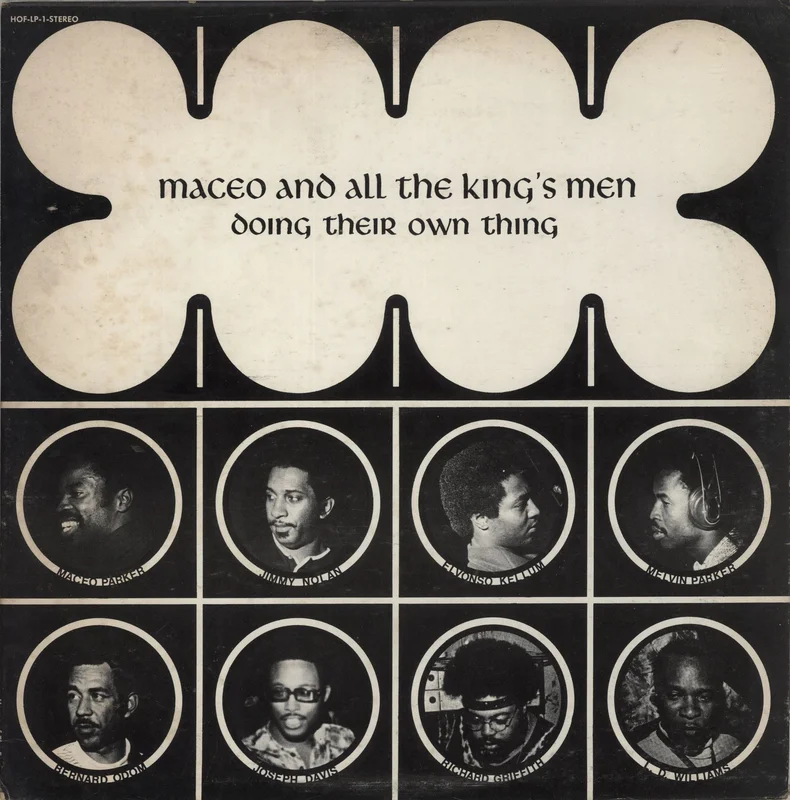 Maceo & The Macks Doing Their Own Thing - 1st US Vinyl LP