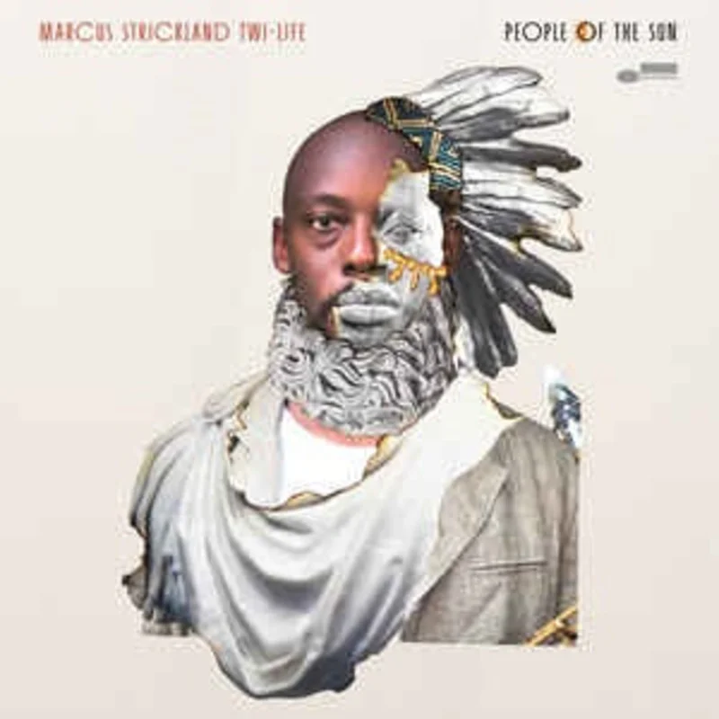 Marcus Strickland Twi-Life  People Of The Sun