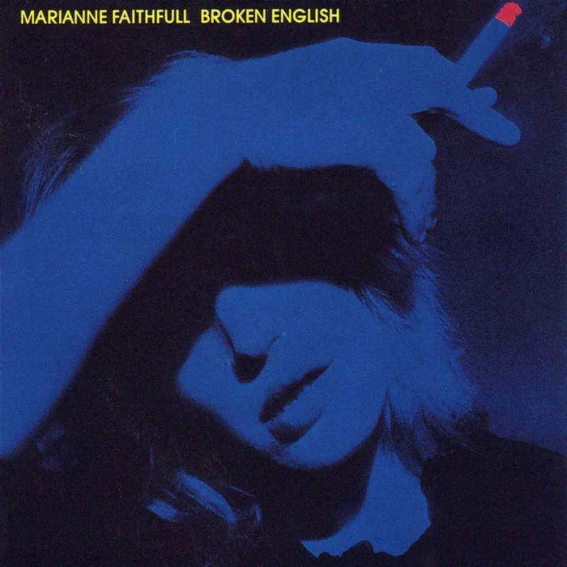 Marianne Faithfull Broken English
