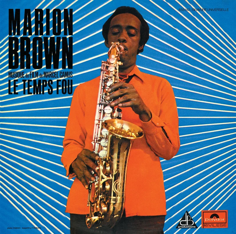 Marion Brown  Le Temps Fou