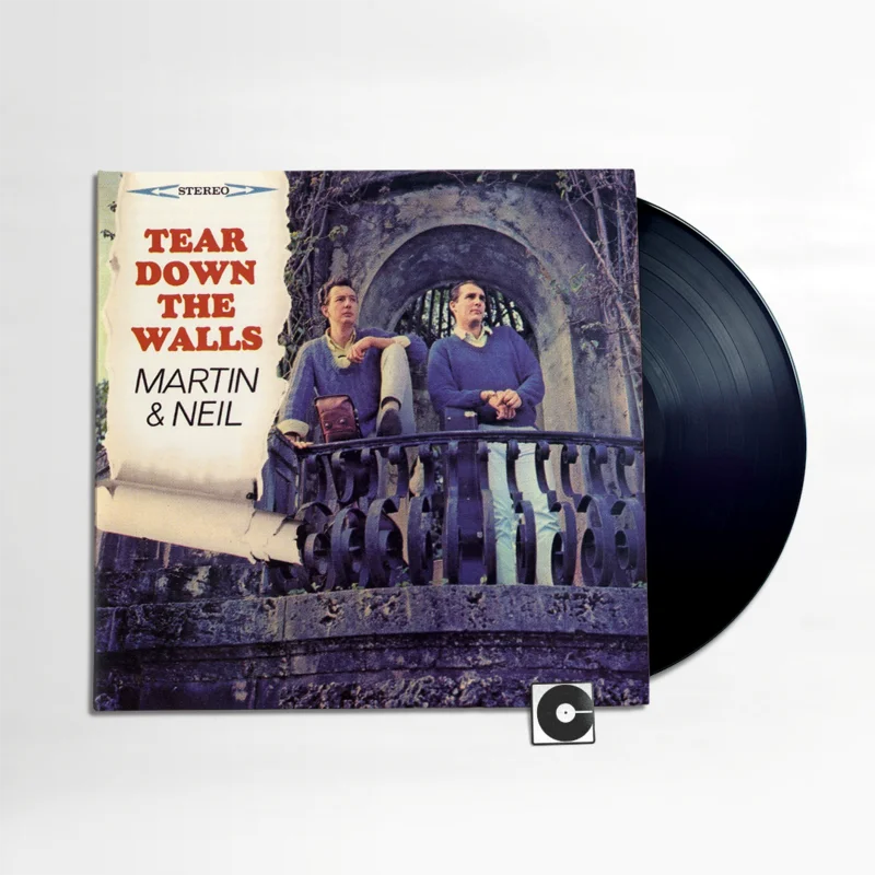 Martin & Neil - "Tear Down The Walls"