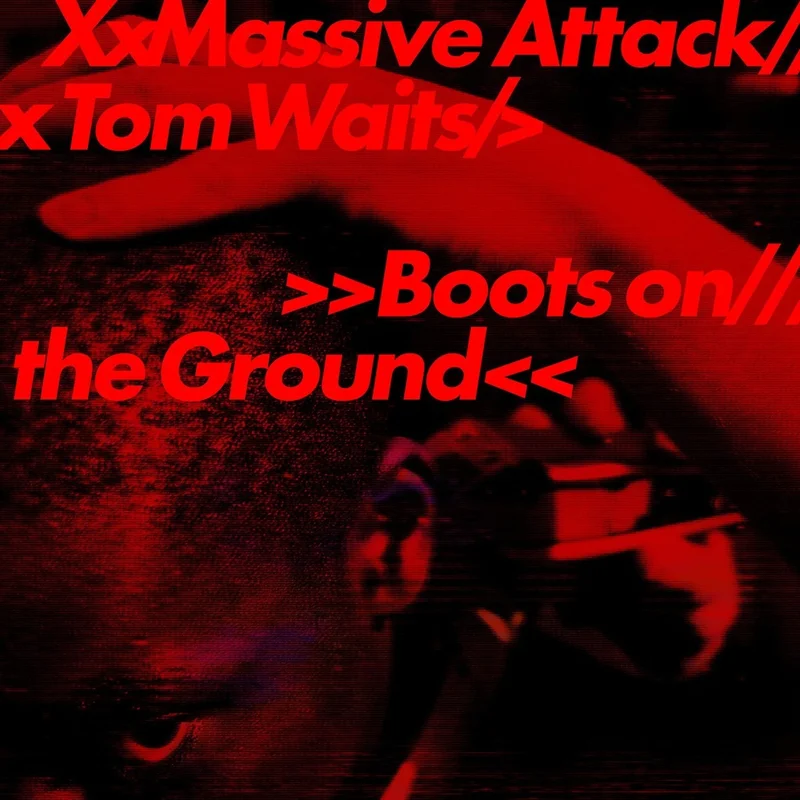 Massive Attack & Tom Waits Boots on the Ground (12", Random Red, White and Blue vinyl)