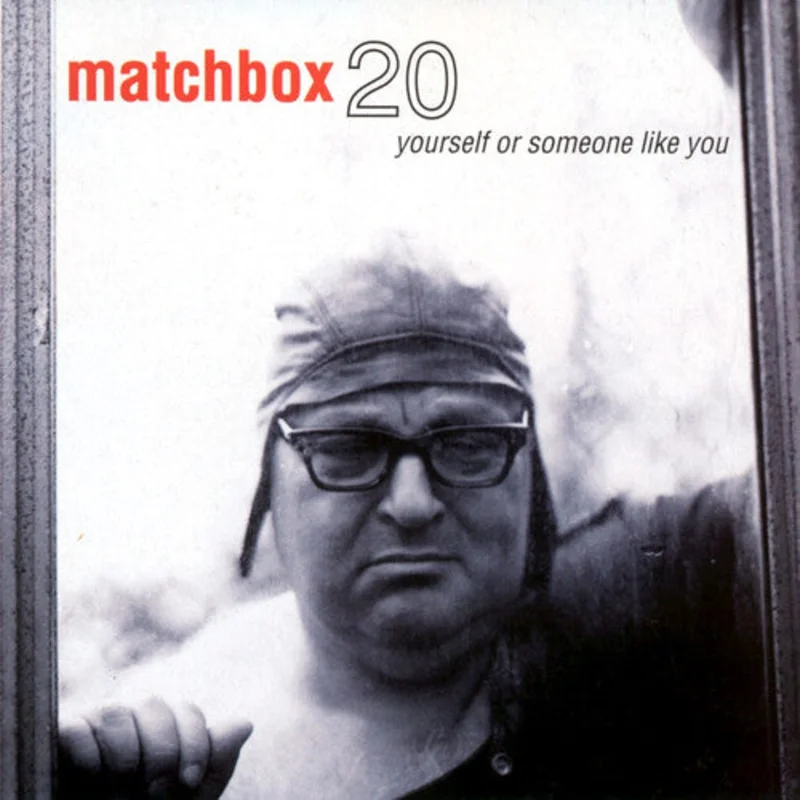 Matchbox 20 Yourself Or Someone Like You (Clear)