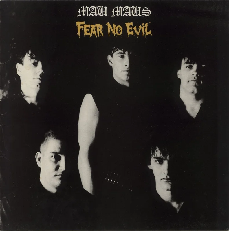 Mau Maus Fear No Evil UK Vinyl LP