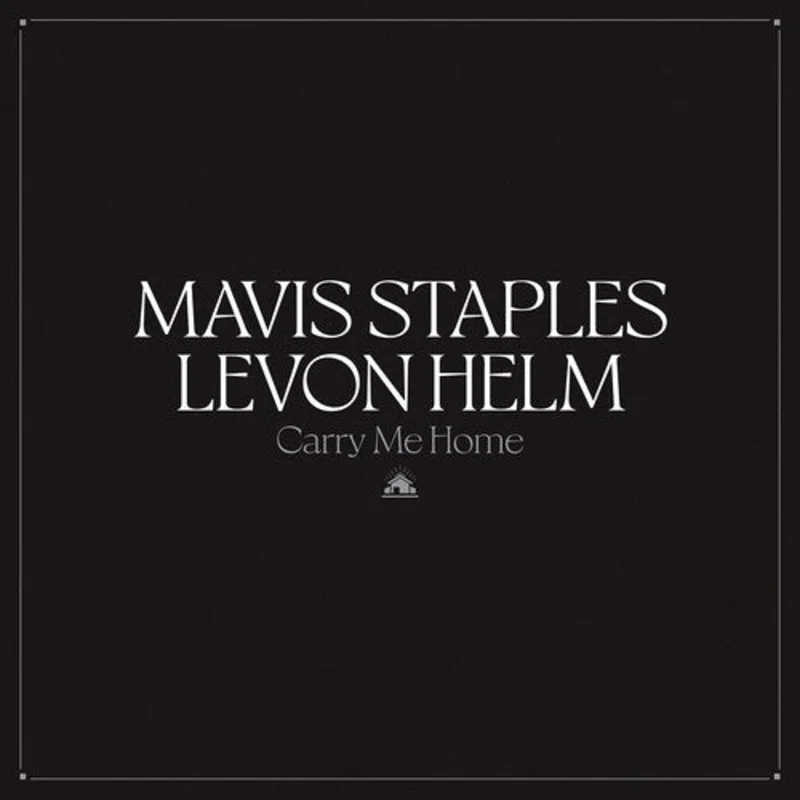 Mavis Staples Carry Me Home (Clear 2-LP)