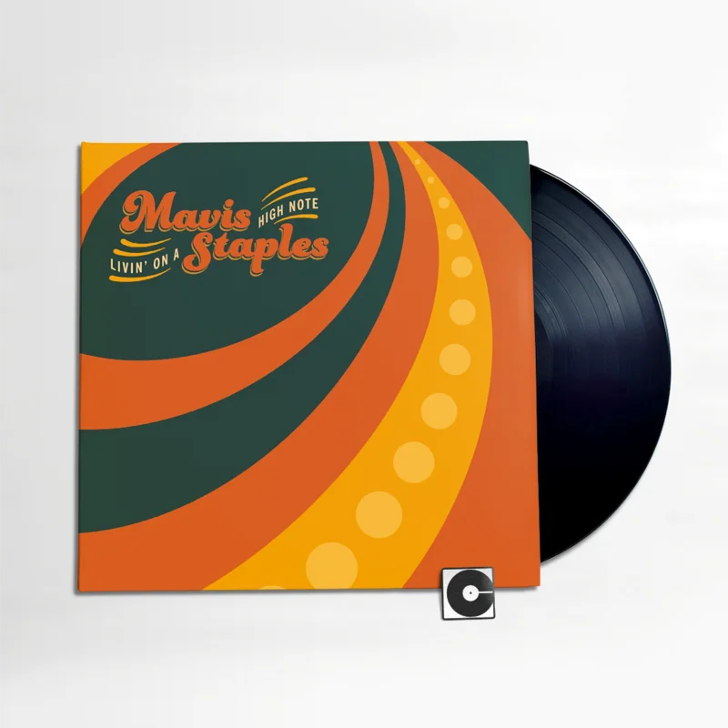 Mavis Staples - "Livin' On A High Note"