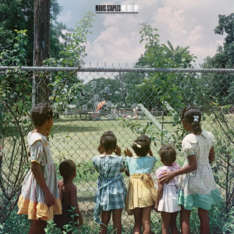 Mavis Staples - We Get By [CD]