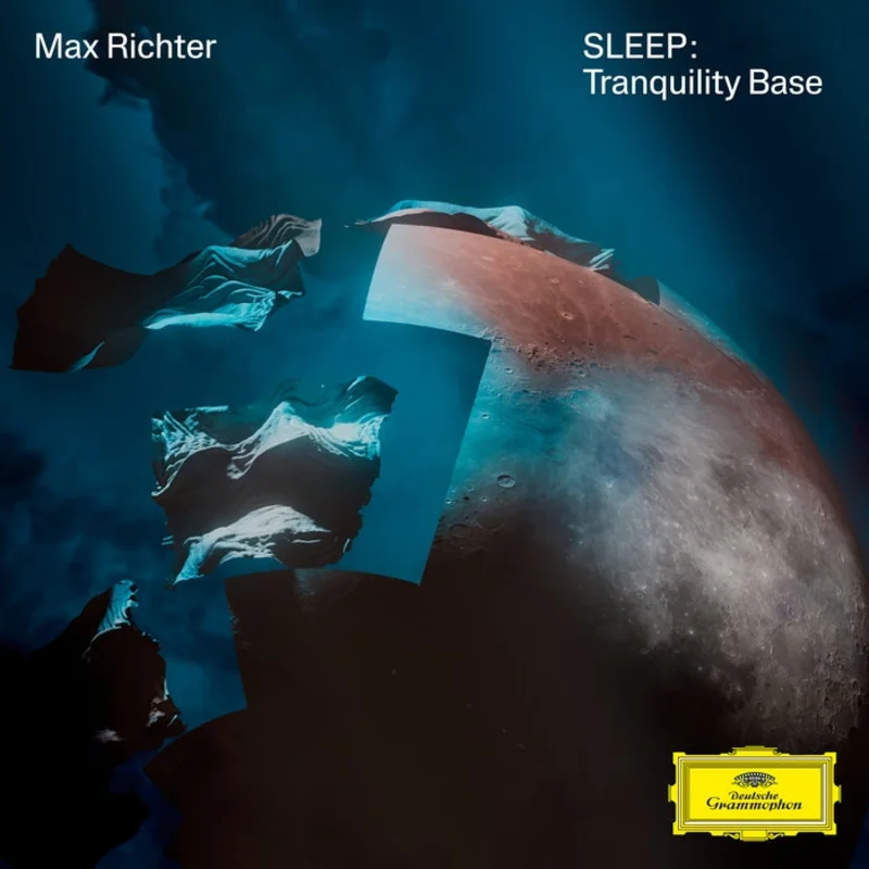Max Richter Sleep : Tranquility Base