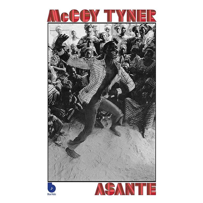 Mccoy Tyner - Asante (Blue Note Tone Poet)