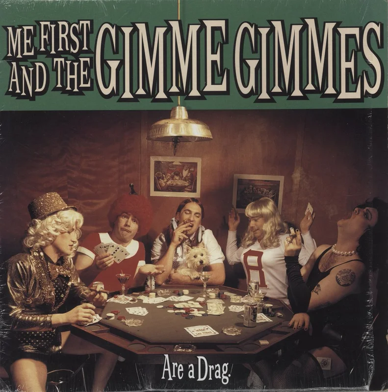 Me First & The Gimme Gimme's Are A Drag - Green Vinyl US Vinyl LP