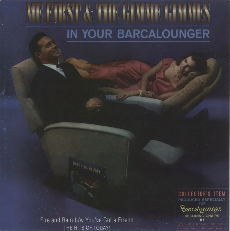 Me First & The Gimme Gimme's In Your Barcalounger US 7" vinyl