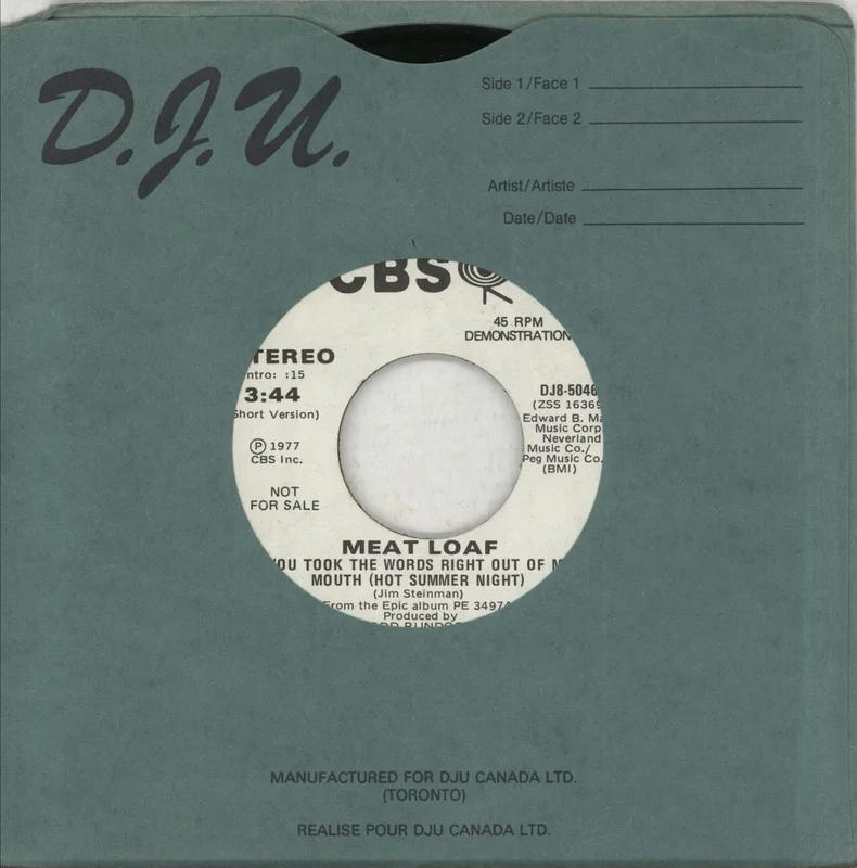 Meat Loaf You Took The Words Right Out Of My Mouth [Hot Summer Night] Canadian Promo 7" vinyl