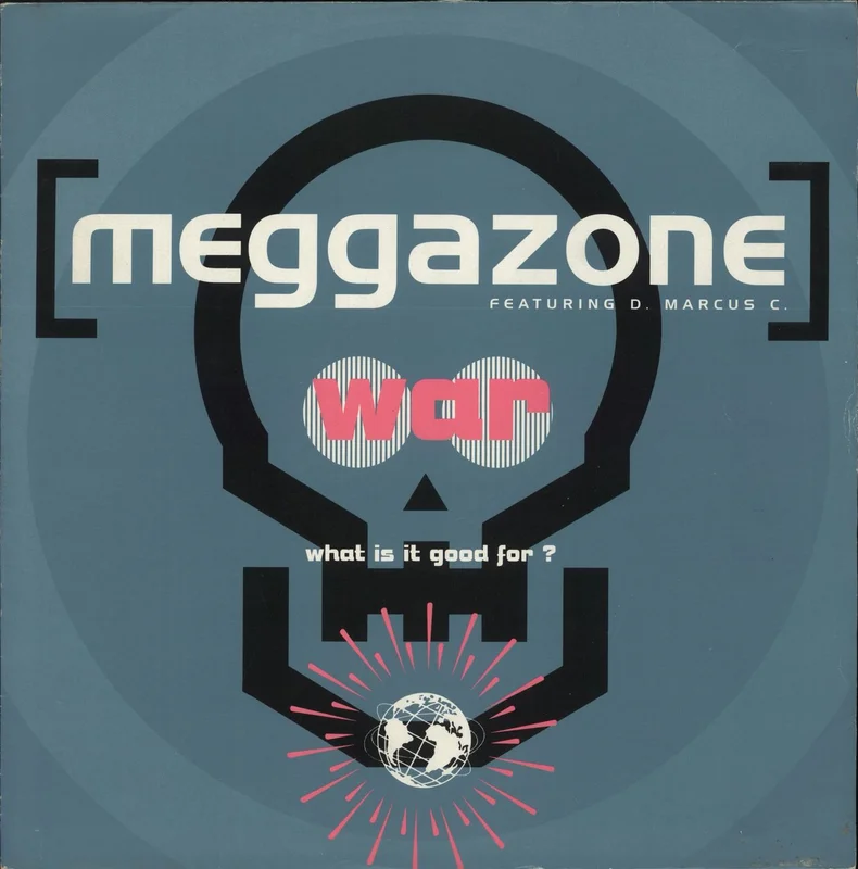 Meggazone War (What Is It Good For?) UK 12" vinyl