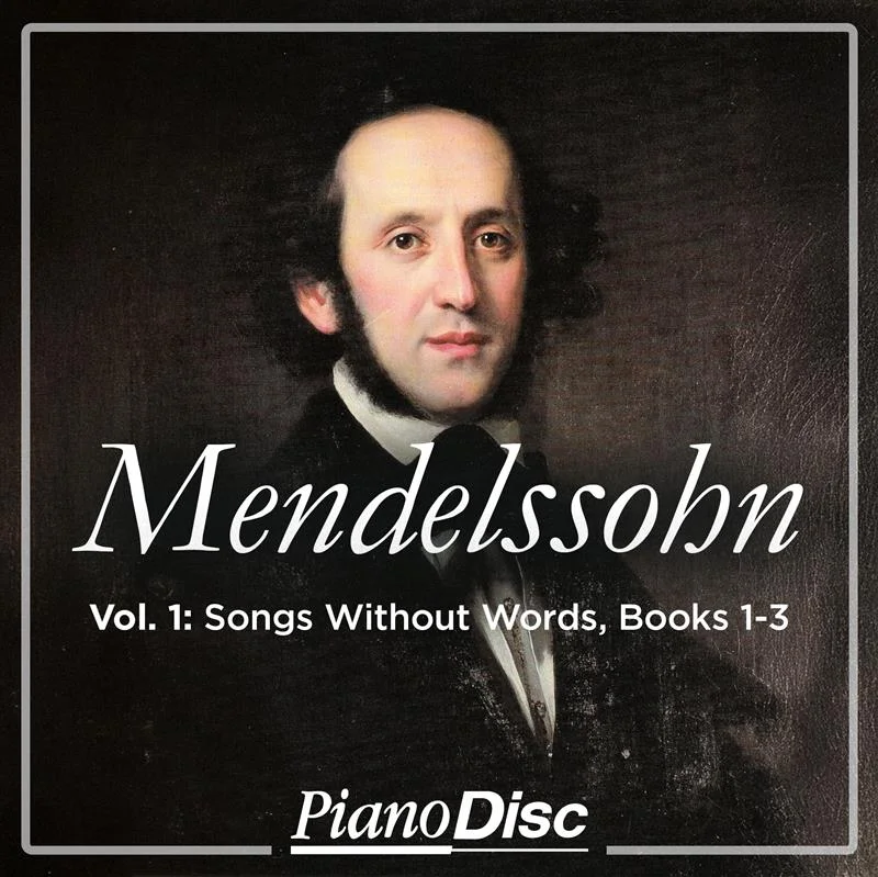 Mendelssohn, Vol. 1: Songs Without Words, Books 1-3