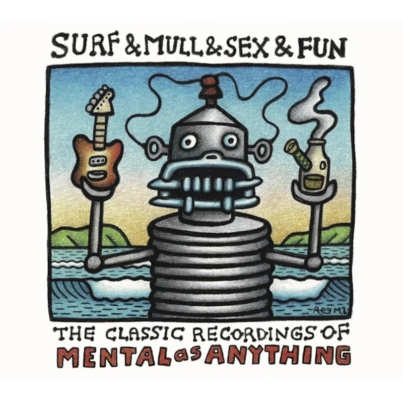 Mental As Anything Surf & Mull & Sex & Fun: The Classic Recordings Of Mental As Anything (2xLP)