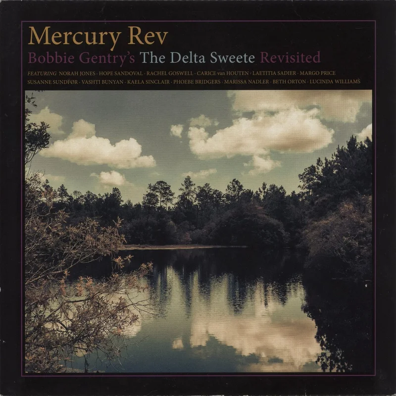 Mercury Rev Bobbie Gentry's The Delta Sweete Revisited - EX UK Vinyl LP