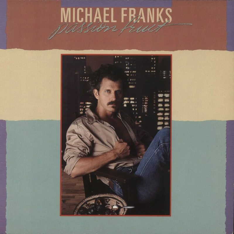 Michael Franks Passionfruit German Vinyl LP