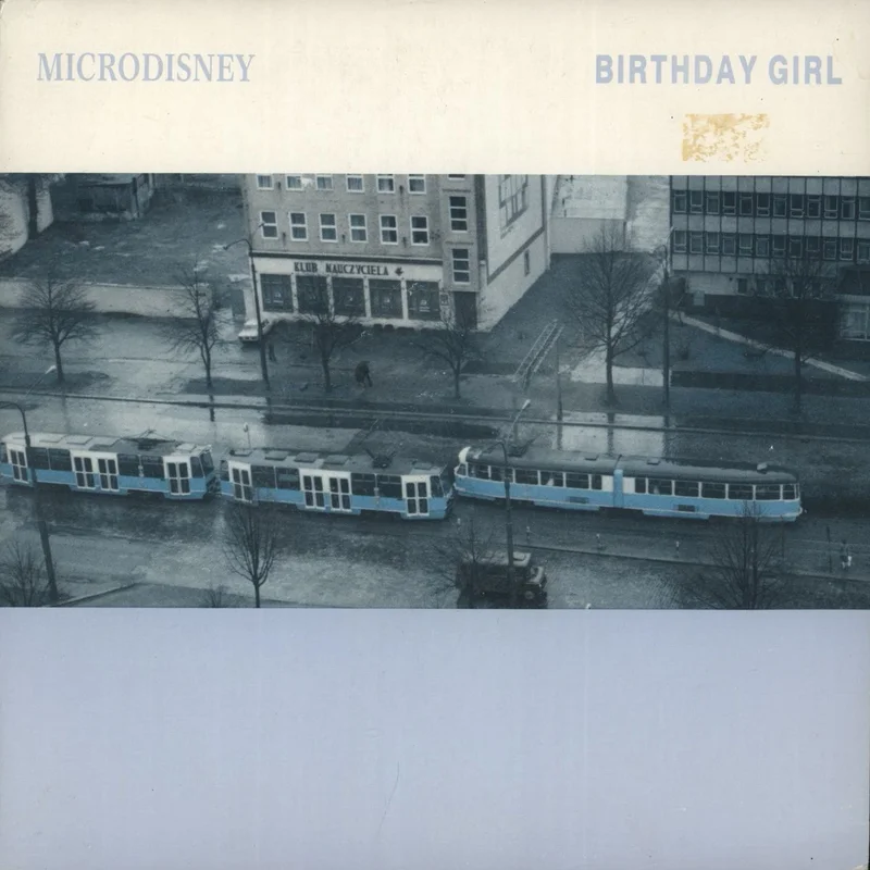 Microdisney Birthday Girl UK 7" vinyl