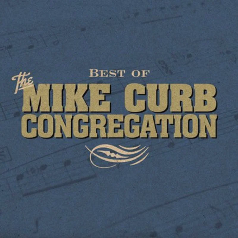 Mike Curb Congregation - Best of [CD]