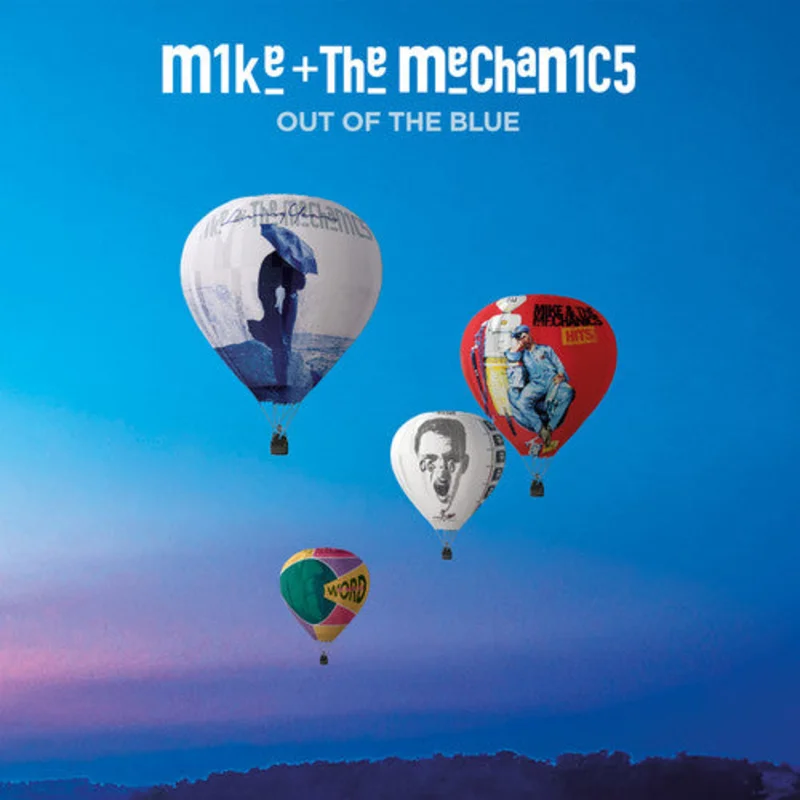 Mike + The Mechanics - Out Of The Blue [Deluxe]