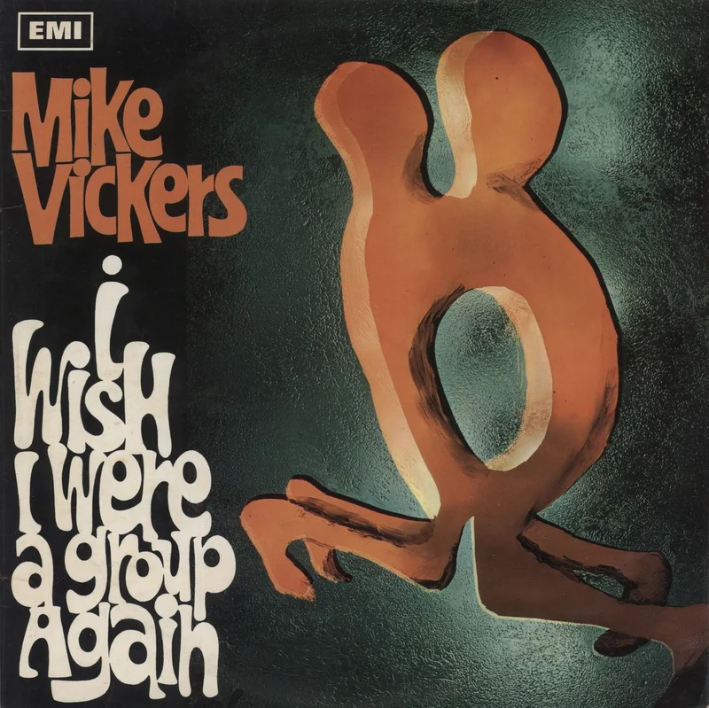 Mike Vickers I Wish I Were A Group Again UK Vinyl LP