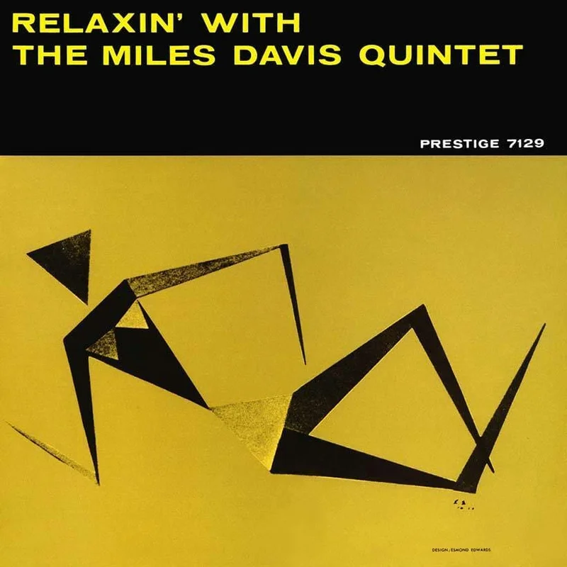 Miles Davis - "Relaxin' With The Miles Davis Quintet" Standard