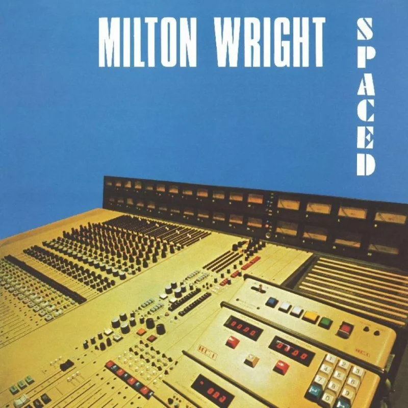 Milton Wright  Spaced (White Vinyl)