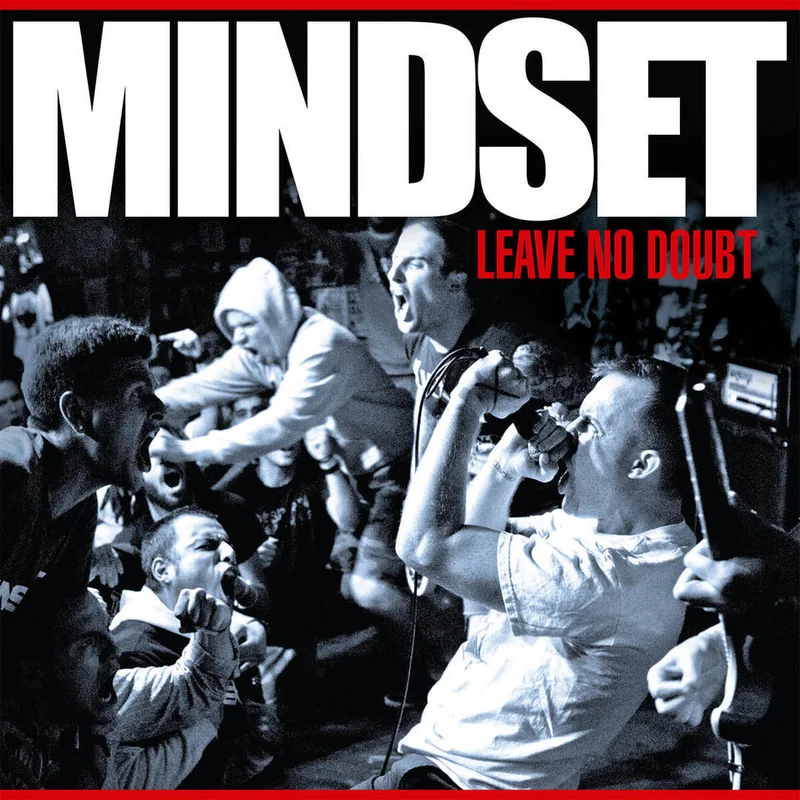 Mindset - "Leave No Doubt"