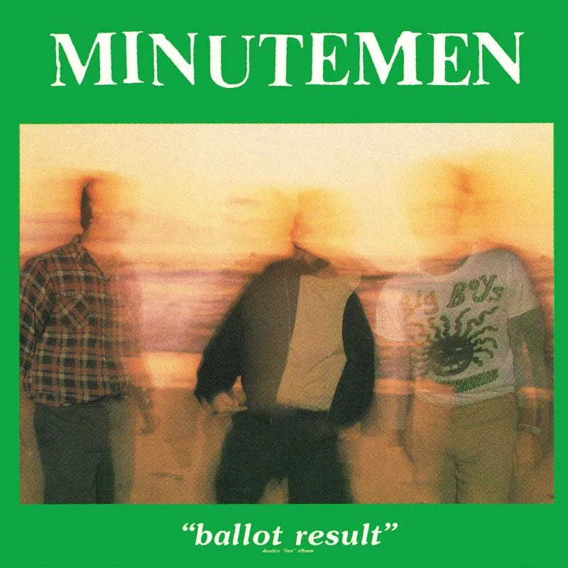 Minutemen - Ballot Result- 12" inch vinyl records