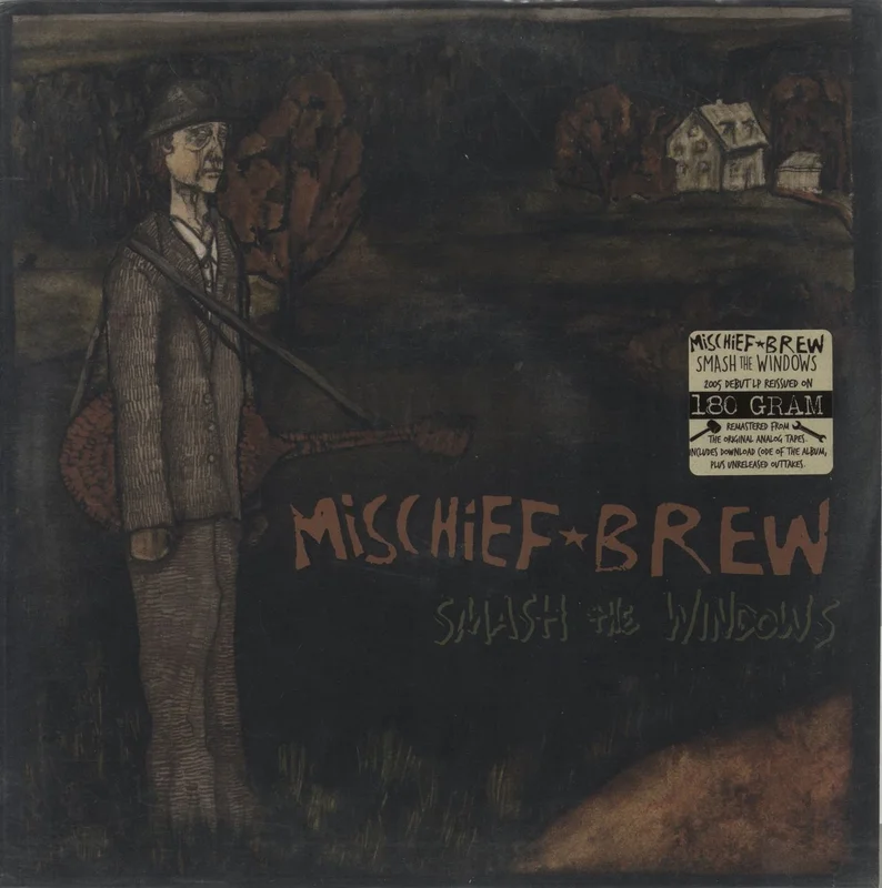 Mischief Brew Smash The Windows - 180 Gram Vinyl - VG US Vinyl LP