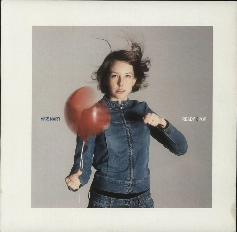 Miss Mary Ready 2 Pop UK 10" vinyl
