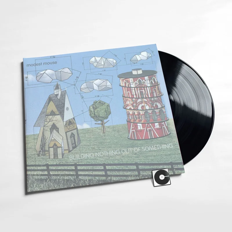 Modest Mouse - "Building Nothing Out Of Something"