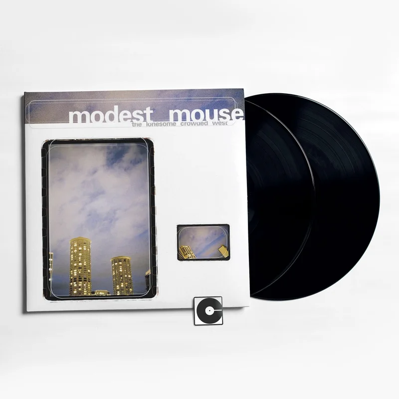 Modest Mouse - "The Lonesome Crowded West"