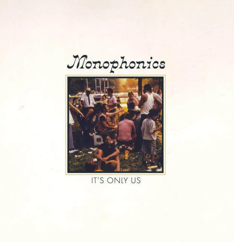 Monophonics - "It's Only Us" Standard Black Vinyl