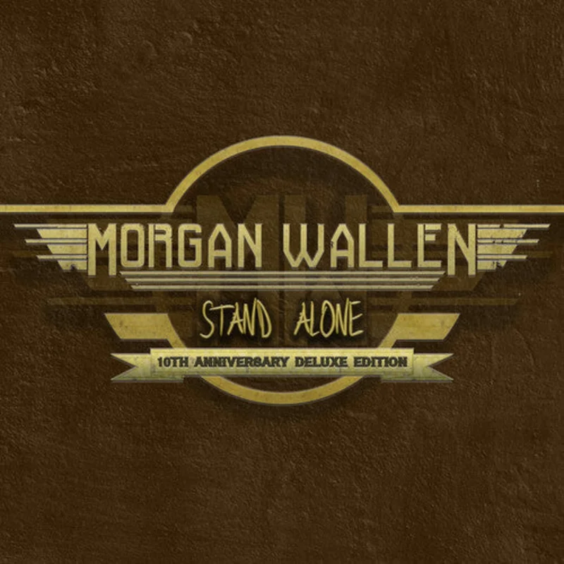 Morgan Wallen Stand Alone (10th Ann)