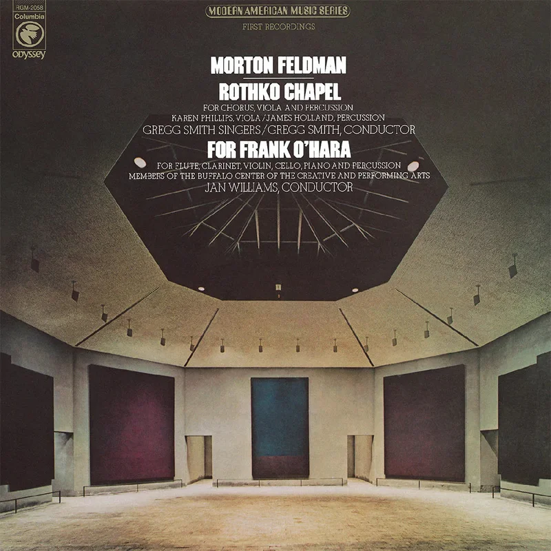 Morton Feldman Rothko Chapel / For Frank O'Hara (50th Anniversary Vinyl, Real Gone Musioc)
