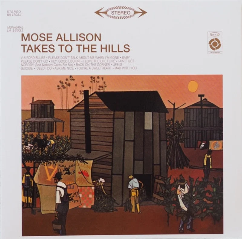 Mose Allison  Takes To The Hills