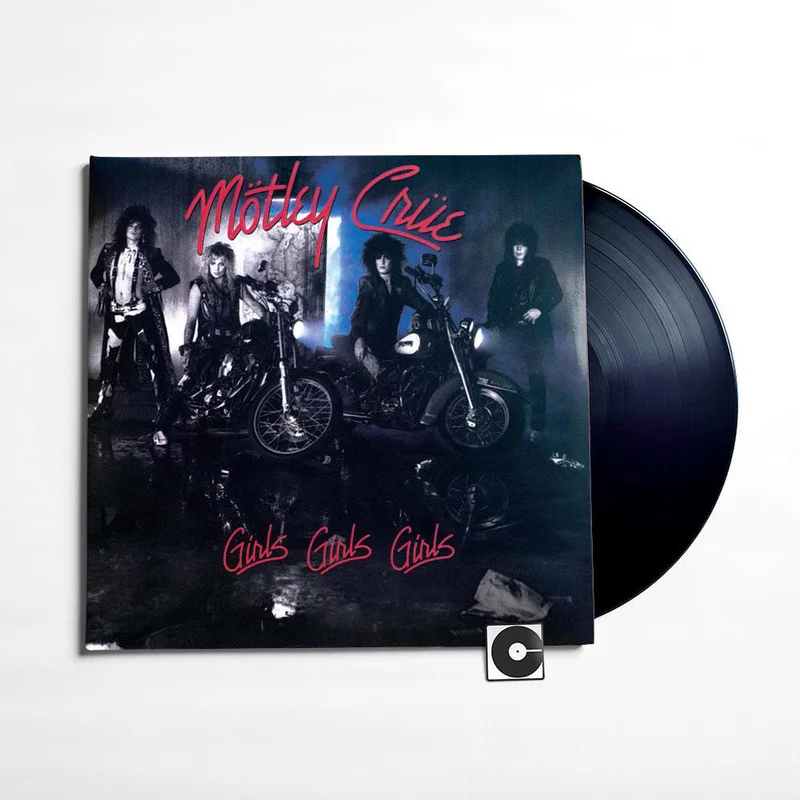 Motley Crue - "Girls,Girls,Girls"