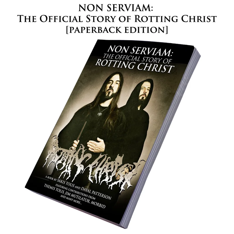 MOVING SALE: NON SERVIAM: THE STORY OF ROTTING CHRIST paperback (ex-display)