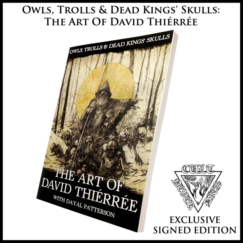 MOVING SALE: OWLS, TROLLS & DEAD KING'S SKULLS: THE ART OF DAVID THIRRE book (ex-display/imperfect copies)