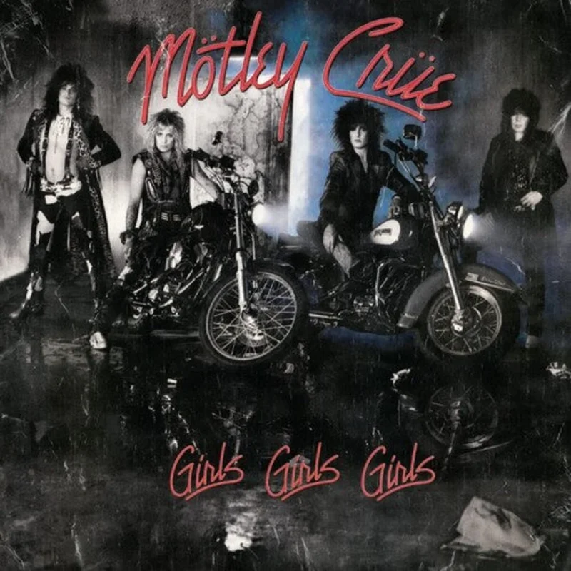 Mtley Cre Girls Girls Girls