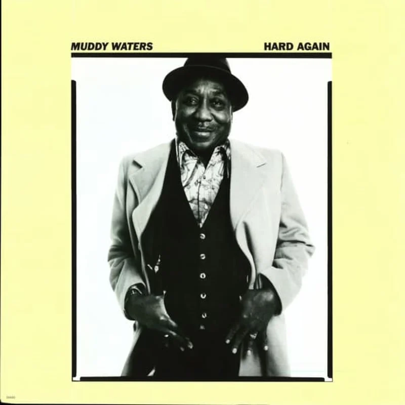 Muddy Waters Hard Again